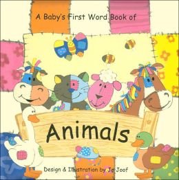 Animals Babys First Word Book of (Animal Patch)
