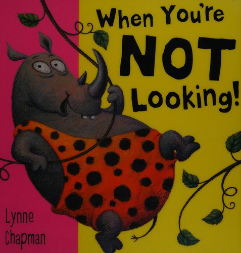 When You're Not Looking