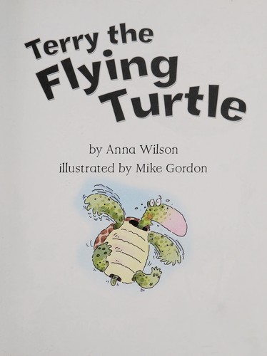 Terry the Flying Turtle