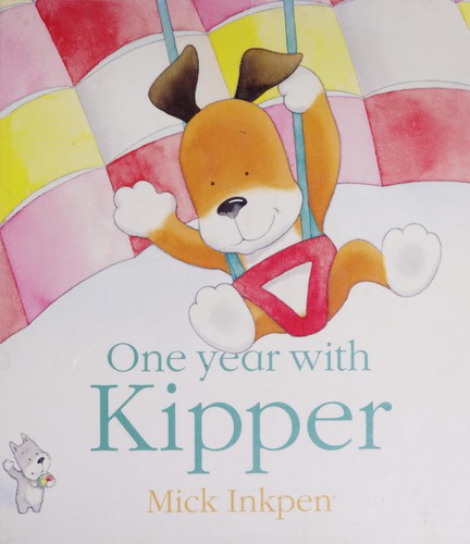 One Year with Kipper