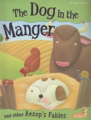The Dog in the Manger (Aesop's Fables)