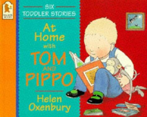 At Home with Tom and Pippo (Tom & Pippo Board Books)