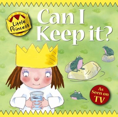Can I Keep It? (Little Princess)