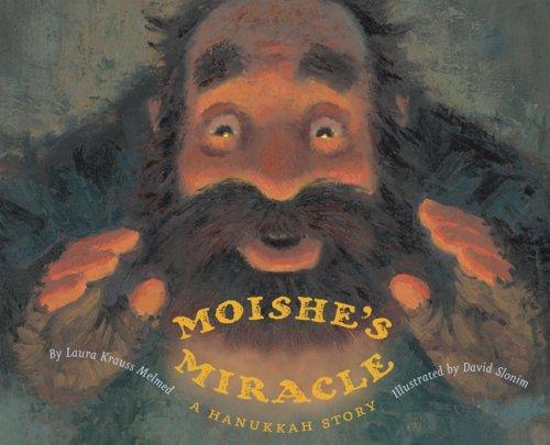 Moishe's Miracle: A Hanukkah Story