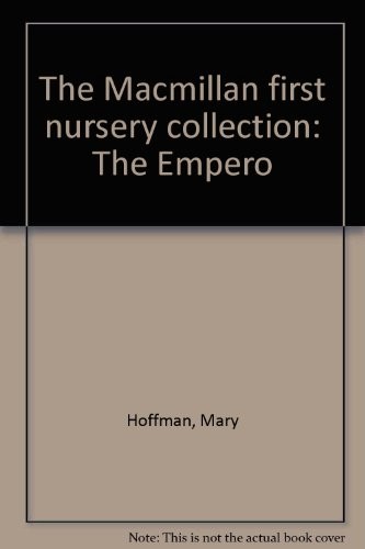 The Macmillan first nursery collection: The Emperor's new clothes