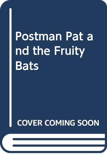 Postman Pat and the Fruity Bats