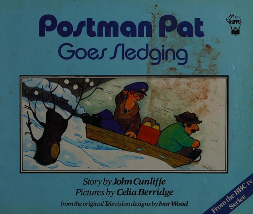 Postman Pat Goes Sledging (Postman Pat Story Books)