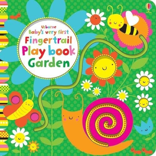 Baby's Very First Fingertrails Play Book Garden (Baby's Very First Books)