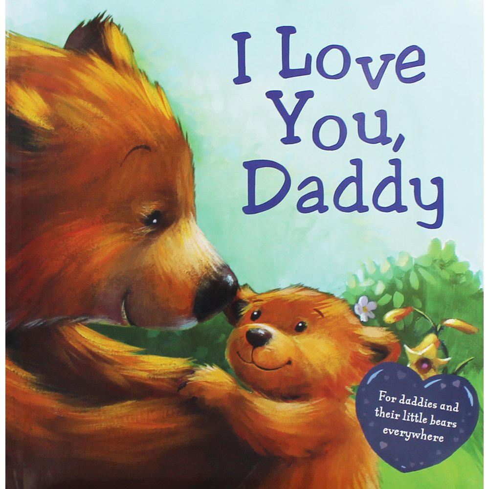 I Love You Daddy