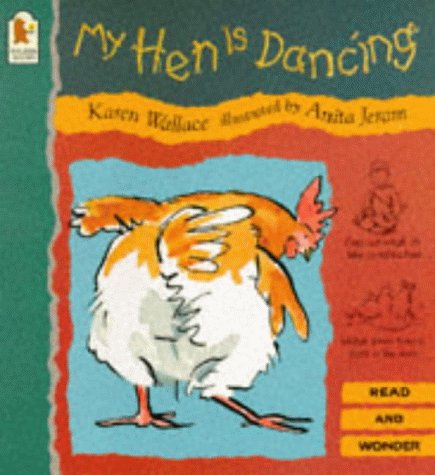 My Hen Is Dancing (Read & Wonder)