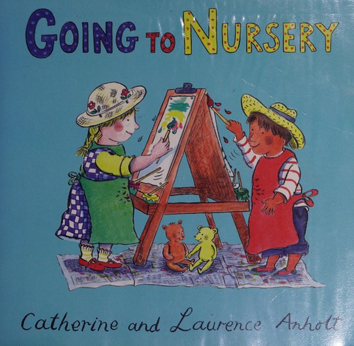 Going to Nursery