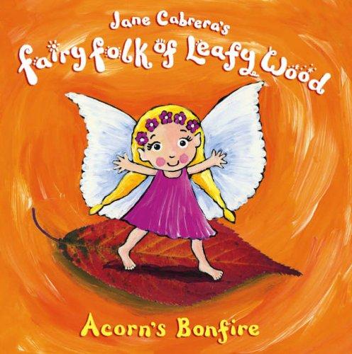 Fairy Folk of Leafy Wood Acorn's Bonfire