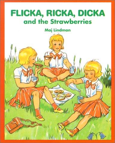 Flicka, Ricka, Dicka and the Strawberries