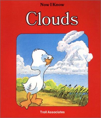 Clouds - (Now I Know)