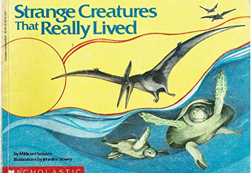 Strange Creatures That Really Lived