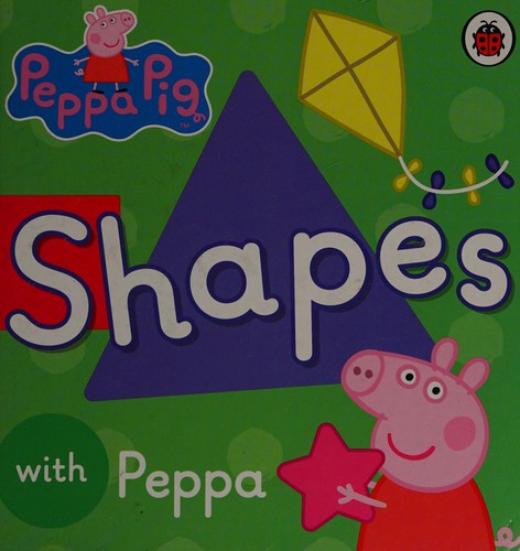 Peppa Pig: Shapes