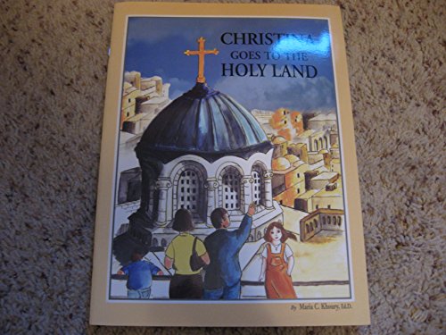 Christina Goes to the Holy Land