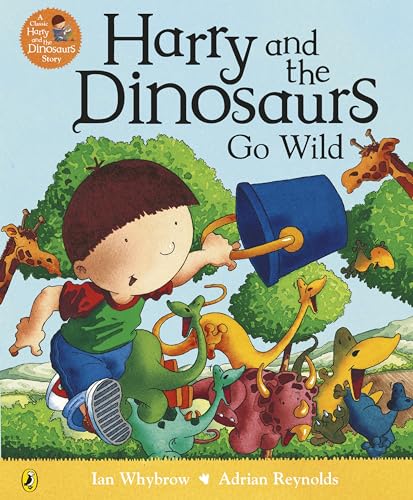 Harry and the Dinosaurs Go Wild