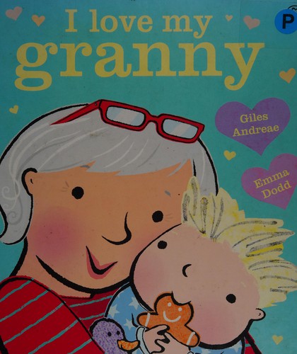 I Love My Granny