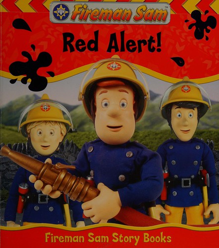 Fireman Sam: Red Alert! (Fireman Sam Story Books)