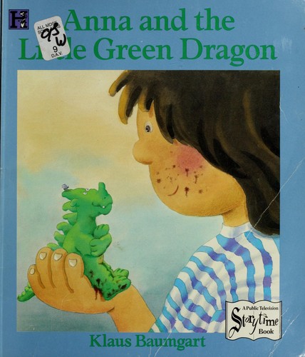 Anna and the Little Green Dragon (A Public Television Storytime Book)