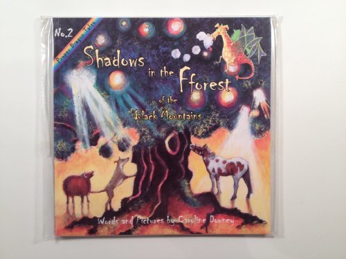 Shadows in the Fforest