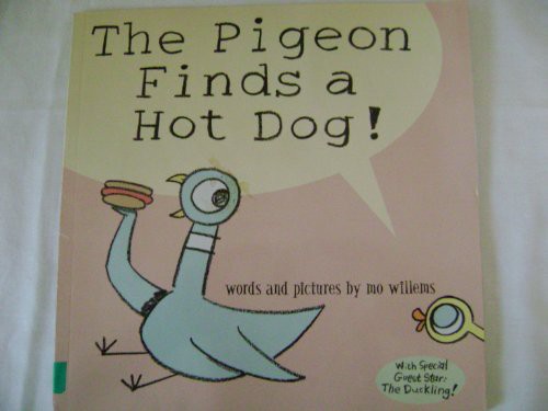 The Pigeon Finds a Hot Dog - 2004 publication.