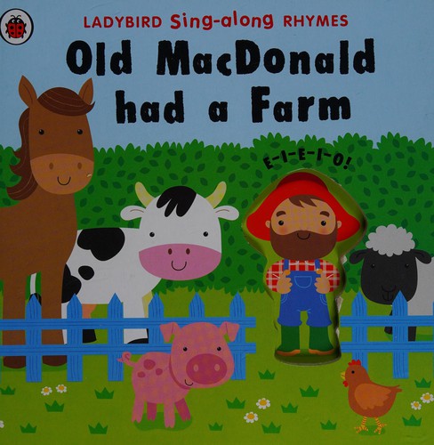 Old MacDonald Had a Farm
