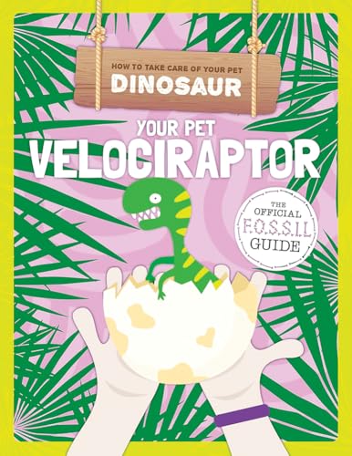Your Pet Velociraptor