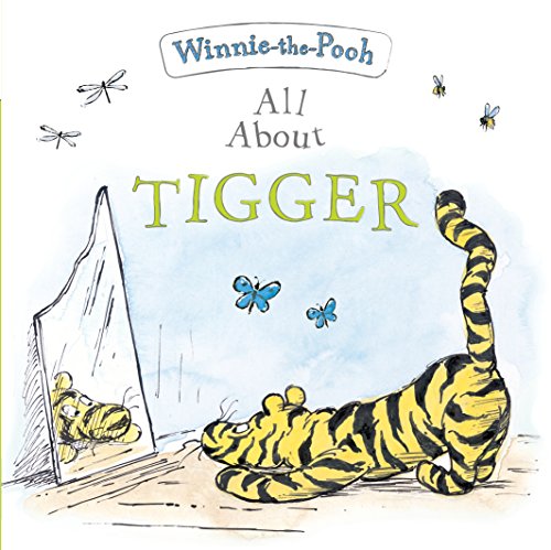 All About Tigger