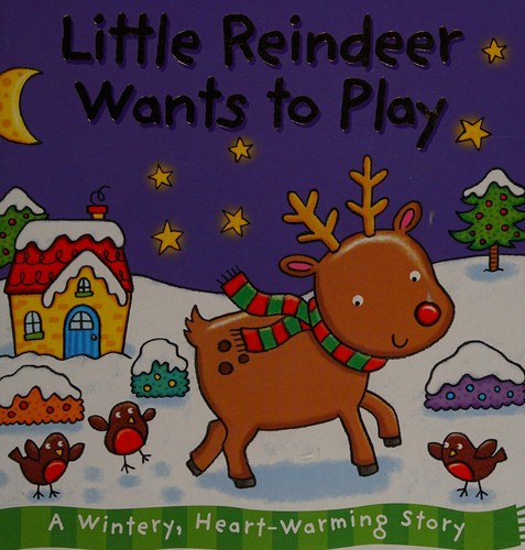 Little Reindeer Wants to Play (Xmas Board)