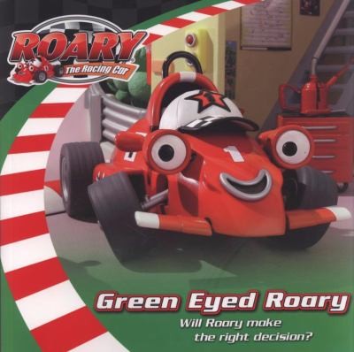 Green Eyed Roary. (Roary the Racing Car)