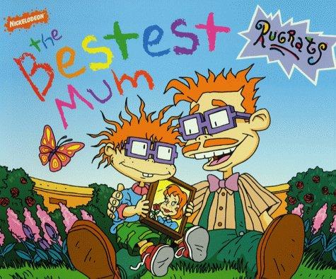 "Rugrats": Bestest Mum