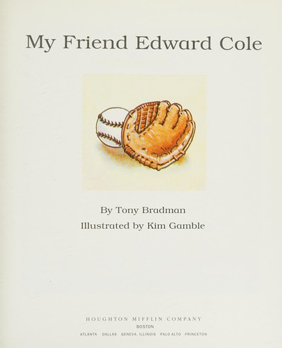 My Friend Edward Cole