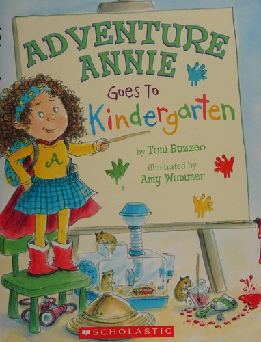 Adventure Annie Goes to Kindergarten
