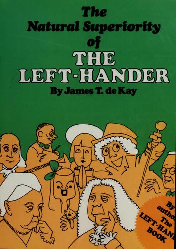 The Natural Superiority of the Left-Hander