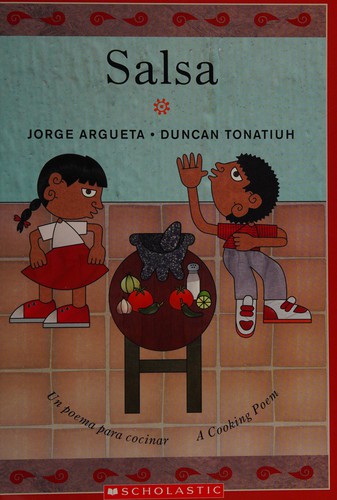 Salsa: Un poema para cocinar / A Cooking Poem (Bilingual Cooking Poems)
