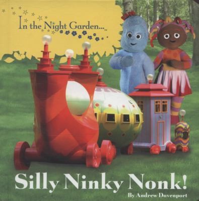 Silly Ninky Nonk! (In the Night Garden)