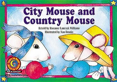 City Mouse and Country Mouse Learn to Read, Fun & Fantasy (Fun & Fantasy Series)