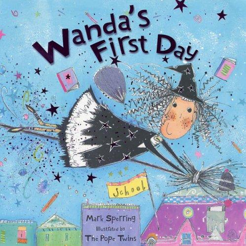 Wanda's First Day