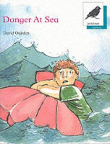 Danger at Sea: Danger at Sea (Oxford Reading Tree)