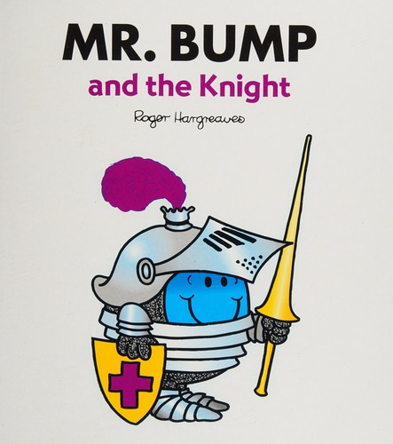 Mr. Bump and the Knight