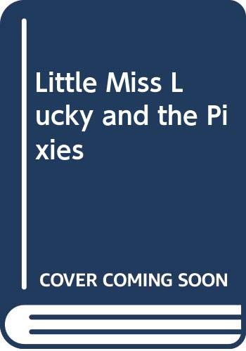 little miss lucky and the pixies