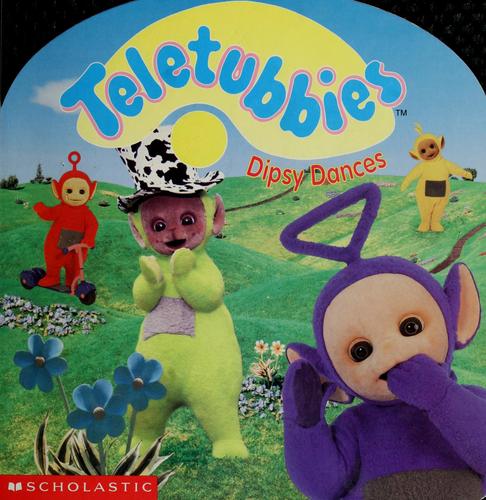 Dipsy Dances (Teletubbies)