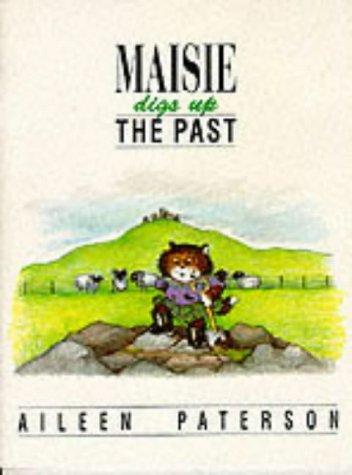 Maisie Digs up the Past