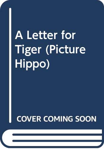 A Letter for Tiger (Picture Hippo)