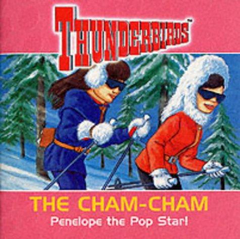 Thunderbirds: The Cham Cham: Penelope the Pop Star No. 2