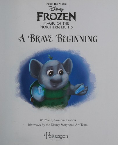 Disney Frozen Northern Lights a Brave Beginning
