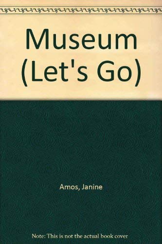 Let's Go to a Museum