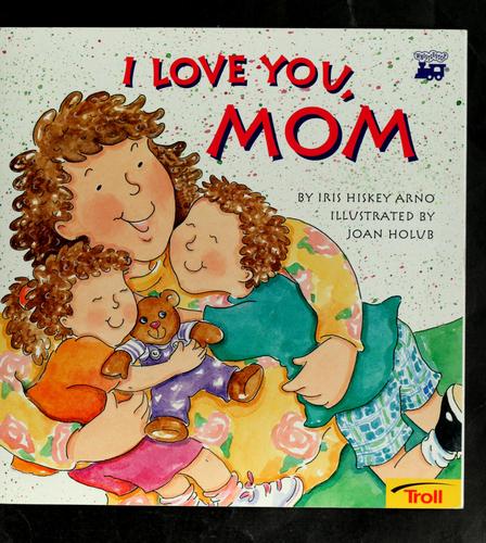 I Love You, Mom